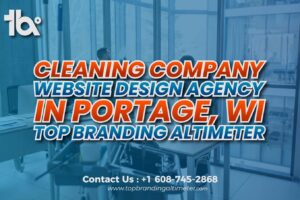 Cleaning Company Website Design Agency in Portage, WI Top Branding